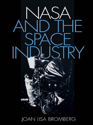 cover image of NASA and the Space Industry